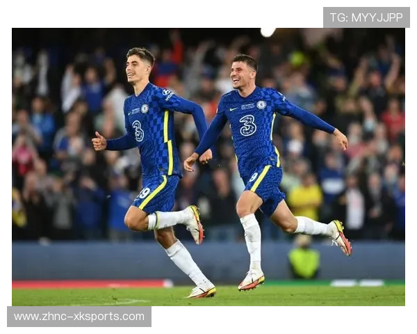 切尔西若加强心理建设，关键战胜率将提升